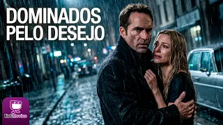 Dominados Pelo Desejo - Filme Completo Dublado GRÁTIS - Filme de Crime | NetMovies