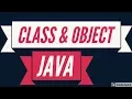 What is class and object Java Tutorial 3 Introduction to Java