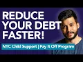 Reduce Your Child Support Debt Faster With This Program