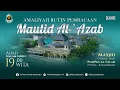 Download Lagu 🔴[LIVE] PEMBACAAN MAULID AL 'AZAB | Mesjid Jami' Al Falah Putera Banjarbaru