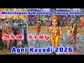 Lagu Medavilagam Subramaniya Swamy Temple Agni Kavadi | மேடவிளாகம் சுப்ரமணியசாமி கோயில் அக்னி காவடி 2026