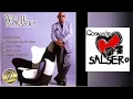 WILLIE ROSARIO - QUE PASA CONTIGO ❤🎶🎙😎🎺🔥