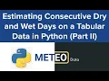 Estimating Number of Consecutive Days using Python Basics Part 2 Quick Python Tips