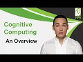 Cognitive Computing An Overview E-SPIN