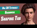 Daz 3D Beginners Tutorial Shaping Tab