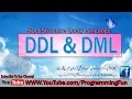 SQL - Sql What is DDL And DML Part 2 By Farooq Ahmed programming fun