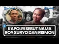 Download Lagu Staff Ahli Kapolri Sebut Nama Roy Suryo dan Rismon soal Tersangka di Kasus Ijazah Jokowi