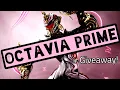 How To Get Octavia Prime Warframe Relic Farming Guide 2021