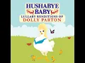 Jolene - Lullaby Renditions of Dolly Parton - Hushabye Baby