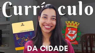 Tudo o que você precisa saber sobre o Currículo da Cidade de São Paulo