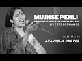 Download Lagu Mujhse Pehli Si Mohabbat | Akanksha Grover | Cover | Rashid Attre