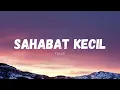 Download Lagu SAHABAT KECIL (LIRIK) - TULUS #musikindonesia