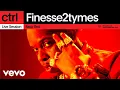 Finesse2tymes - Back End (Live Session) | Vevo ctrl