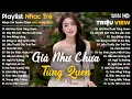 Lagu Giá Như Chưa Từng Quen, Hãy Để Anh Yêu Em Lần Nữa..- Nhạc Trẻ Ballad Tâm Trạng Hot TikTok TRIỆU VIEW