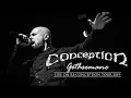 Download Lagu Conception - Gethsemane (Live Video)