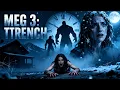Lagu MEG 3: TRENCH 2025 | Deadly Creatures Rise From the Deep | New Hollywood Horror Action Thriller