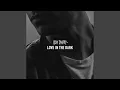 Download Lagu Love In The Dark