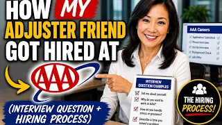 How My Adjuster Friend Got Hired At AAA Interview Question Hiring Process