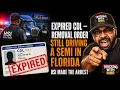 Expired CDL And Removal Order HSI Still Found Him Driving A Semi In Florida