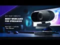 Top 5 Best Webcams for Streaming - Ultimate Buying Guide