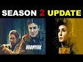 Download Lagu Aranyak season 2 update. Aranyak Season 2.