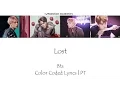BTS - Lost [Color Coded Lyrics | PT | Rom | Han]