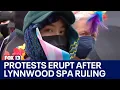 Protests erupt after Lynnwood spa ruling FOX 13 Seattle