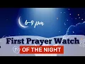 The Art of First Prayer Watch 6-9 PM First Watch Prayer Points Possess the Gates More
