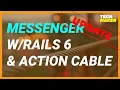 Building a Real Messenger App with Rails 6 and Action Cable Update Ruby on Rails Projects