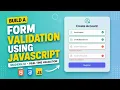 Form Validation Using JavaScript Modern UI Form Validation Tutorial for Beginners
