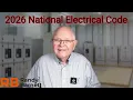 EC M Tech Talk Changes to the 2026 National Electrical Code