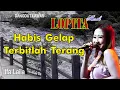 Download Lagu HABIS GELAP TERBITLAH TERANG - IFA LAILA // DANGDUT LAWAS - LOPITA MUSIK