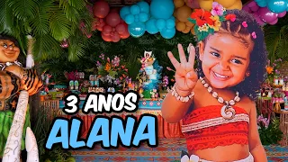3 ANOS DA ALANA DA MOANA 🎂