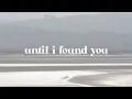 Download Lagu until i found you - stephen sanchez, em beihold (slowed + reverb) with lyrics