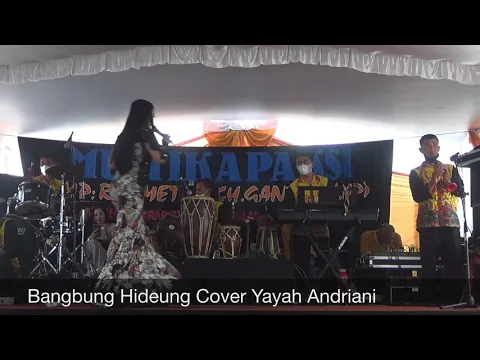 Download MP3 Bangbung Hideung Cover Yayah Andriani (LIVE SHOW BANGUNJAYA LANGKAPLANCAR PANGANDARAN)