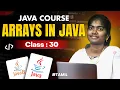Java Programming 2025 Ep 30 Arrays in Java With sample program in