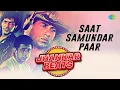Download Lagu Saat Samundar Paar  | Sadhana Sargam | Vishwatma