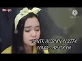Lagu AKHIR SEBUAH CERITA ~ AULIA DA  (cover lirik)