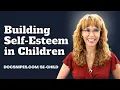 Building Self Esteem in Children Attachment Based CBT Tools