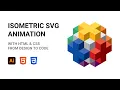 Isometric Cubes SVG Animation HTML CSS From Design To Code