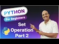 Part II 8 3 Set Operations 8 Operations on Data Structures Python