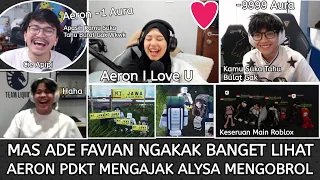 THE HILARIOUSNESS OF AERON APPROACHING ALYSSA TO CHAT THE EXCITEMENT OF PLAYING ROBLOX MAS ADE