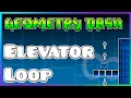 How to make an Elevator Loop for platformer levels Geometry Dash 2 2 Editor Tutorial