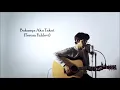 Download Lagu JULIETTE - BUKANNYA AKU TAKUT (Cover By Tereza Feat. Vegetable Fat)