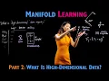 What is high dimensional data