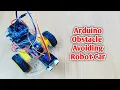 Arduino obstacle avoiding Robot car Arduino ultrasonic sensor and L298N based self driving car