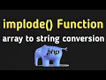 PHP For Beginners implode Function Hindi Urdu