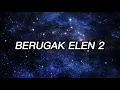 Download Lagu SASAK BERUGAK ELEN 2 - versi kecimol ( lirik )