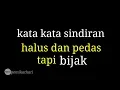 Lagu Kata kata Sindiran halus dan pedas bijak terbaik | pemikat hati.