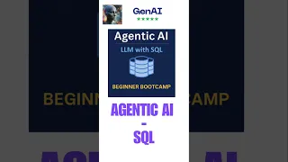 Agentic AI Bootcamp How LLMs Use SQL to Think Query Automate Data Tasks